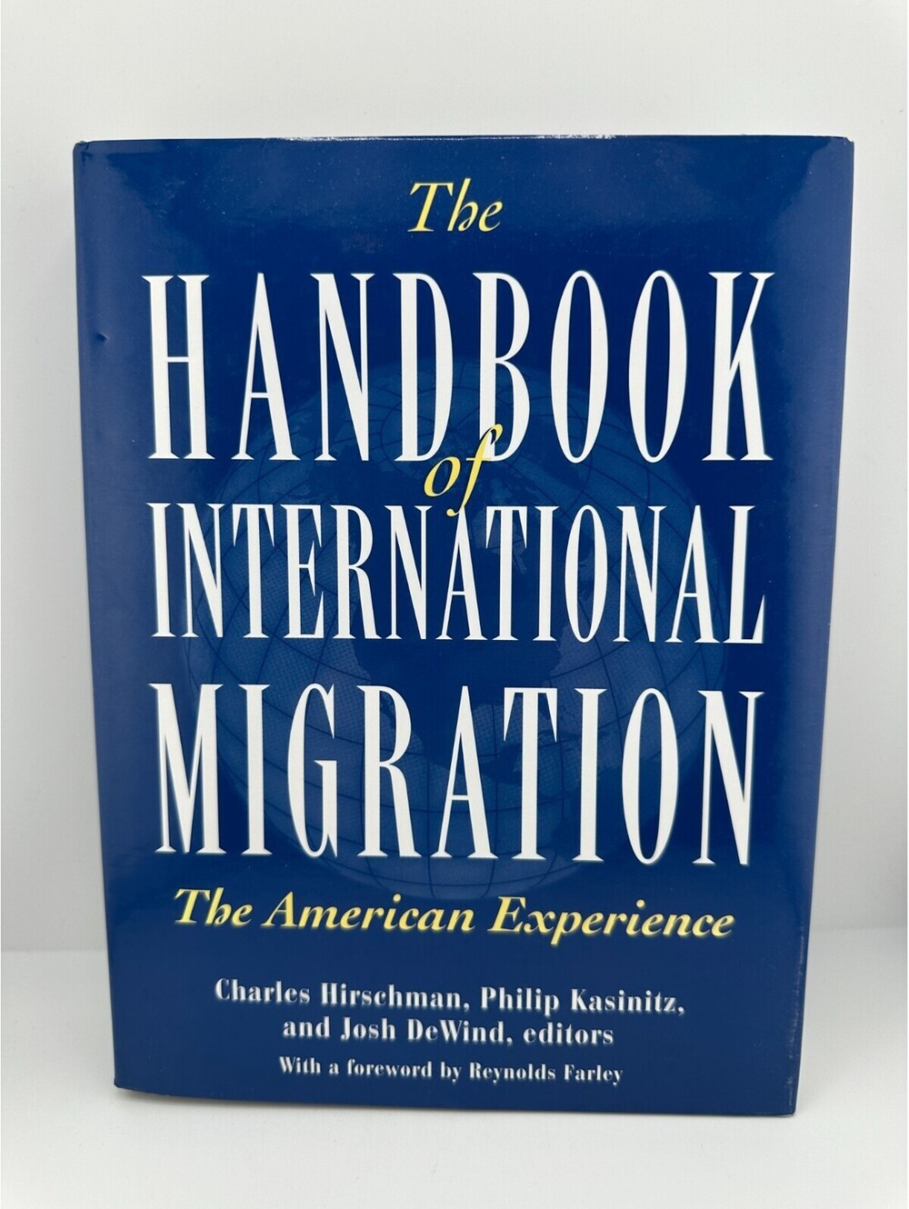 The Handbook of International Migration: The American Experience Hardcover